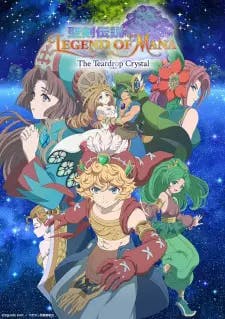 Poster do anime Seiken Densetsu: Legend of Mana - The Teardrop Crystal